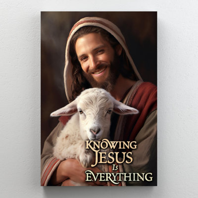 «Knowing Jesus Is Everything», impression sur toile