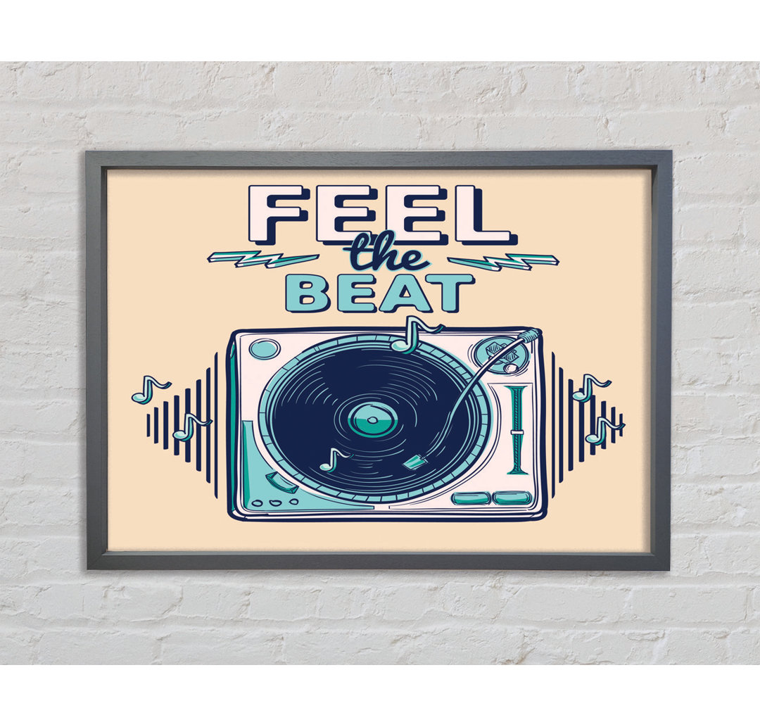 Feel The Beat - Einzelner Bilderrahmen Kunstdrucke auf Leinwand