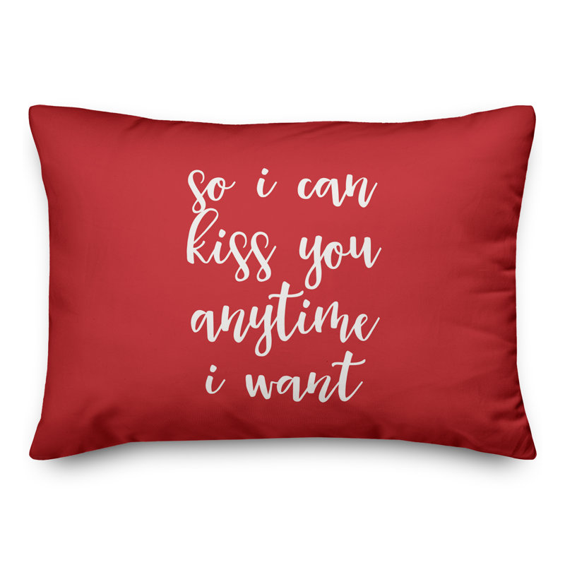  Coussin So I Can Kiss You Anytime I Want, Rouge