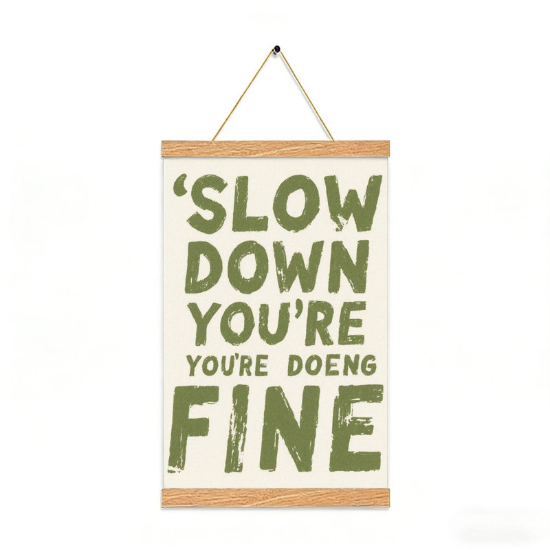 Slow Down