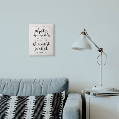 " Straight Jacket Moments Funny Family Word Design " Textual Art Print