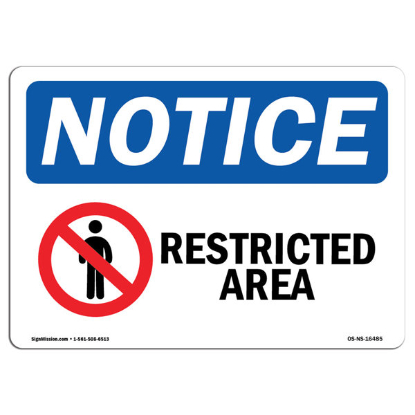 SignMission Notice - Restricted Area Sign | Wayfair