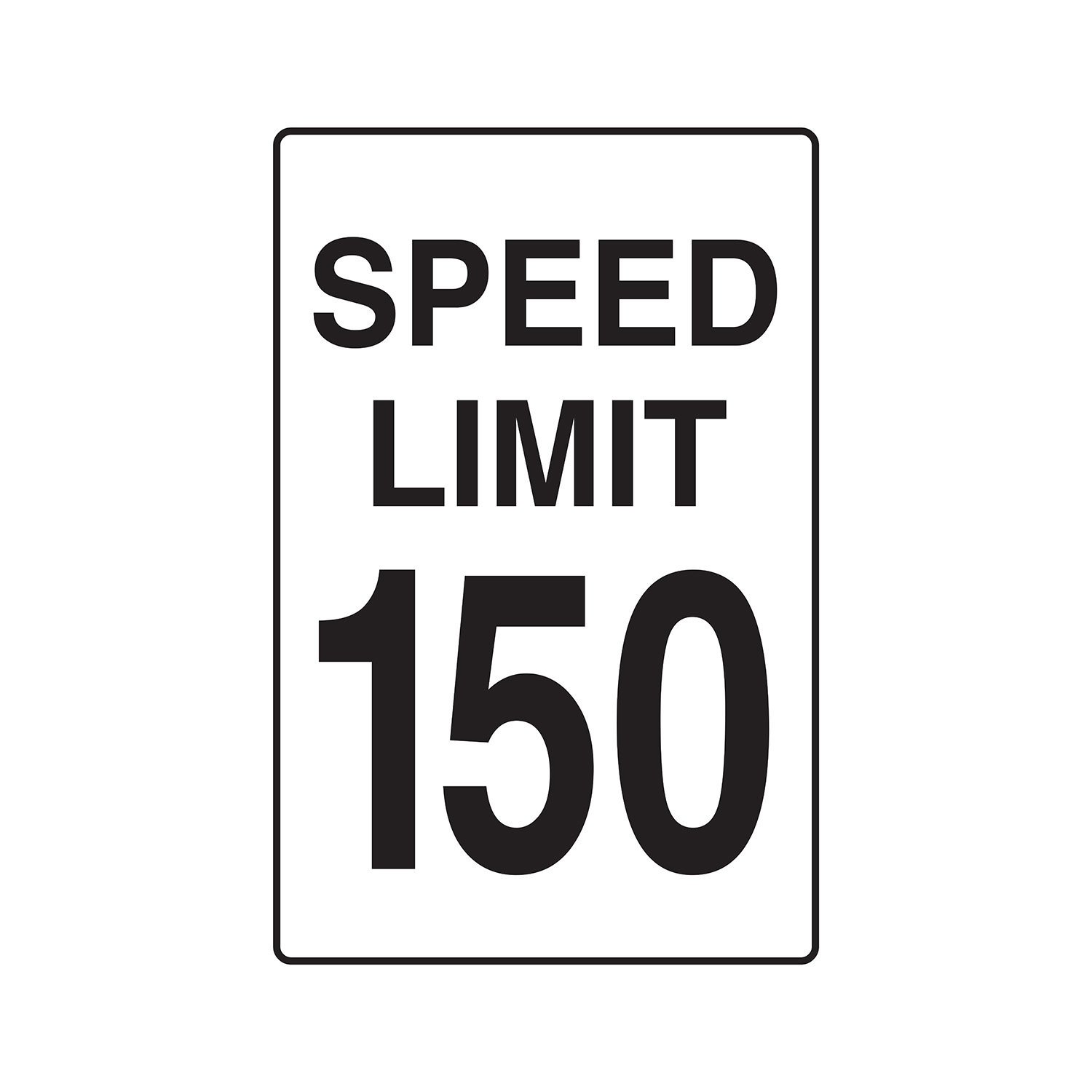 SignMission SPEED LIMIT 150 Aluminum Sign Driving Car Racing Fast ...