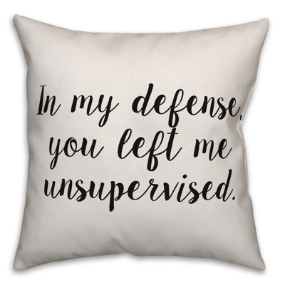 In My Defence Throw Pillow