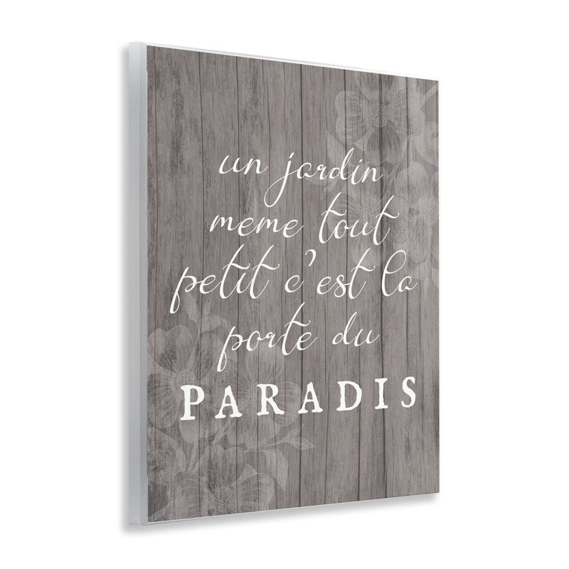 Uplifting French Garden Phrase Wall Plaque, design by Lil' Rue