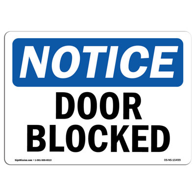 Notice Door Blocked Sign