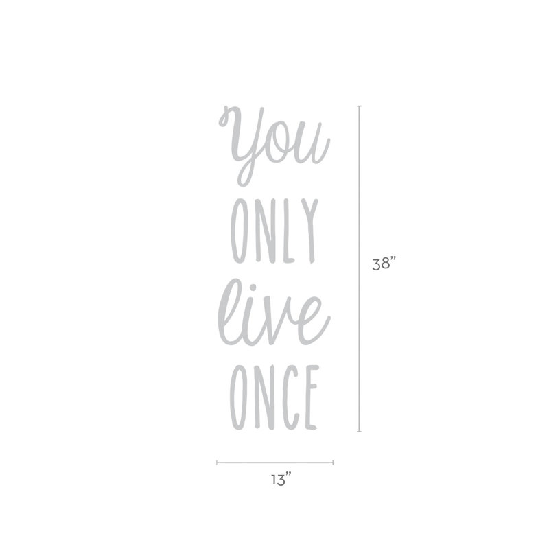 Décalcomanie murale "you only live"