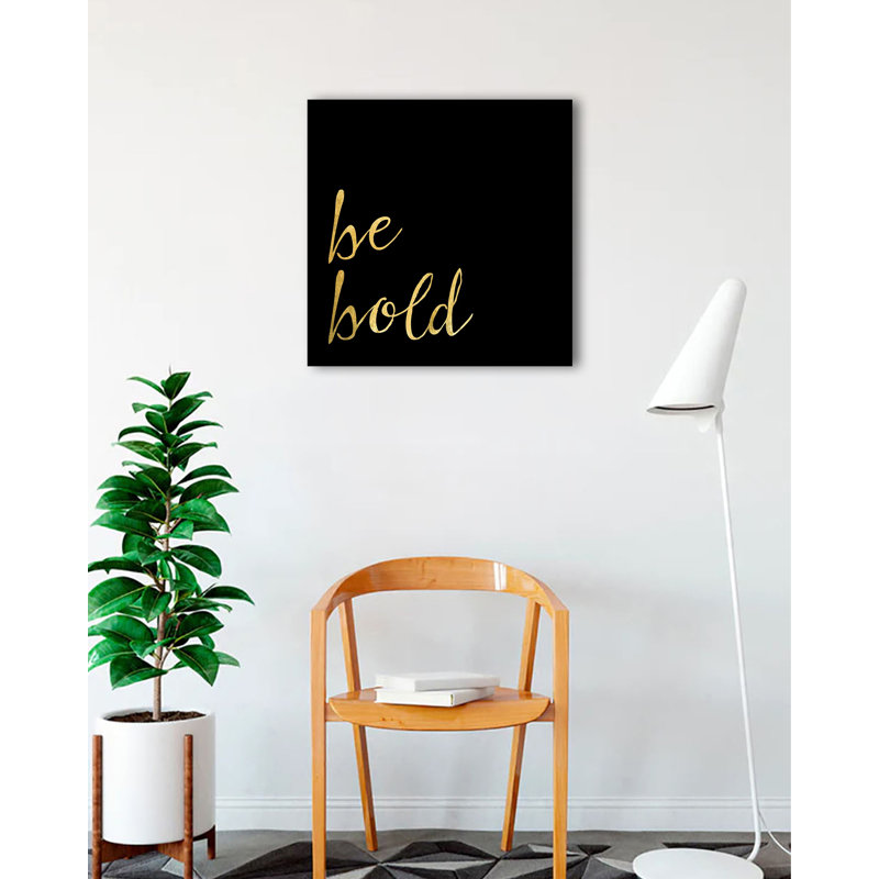 « Be Bold » par Brandi Fitzgerald, reproduction d’art textuel sur toile tendue, H 24 po x l 24 po x 1,5 po