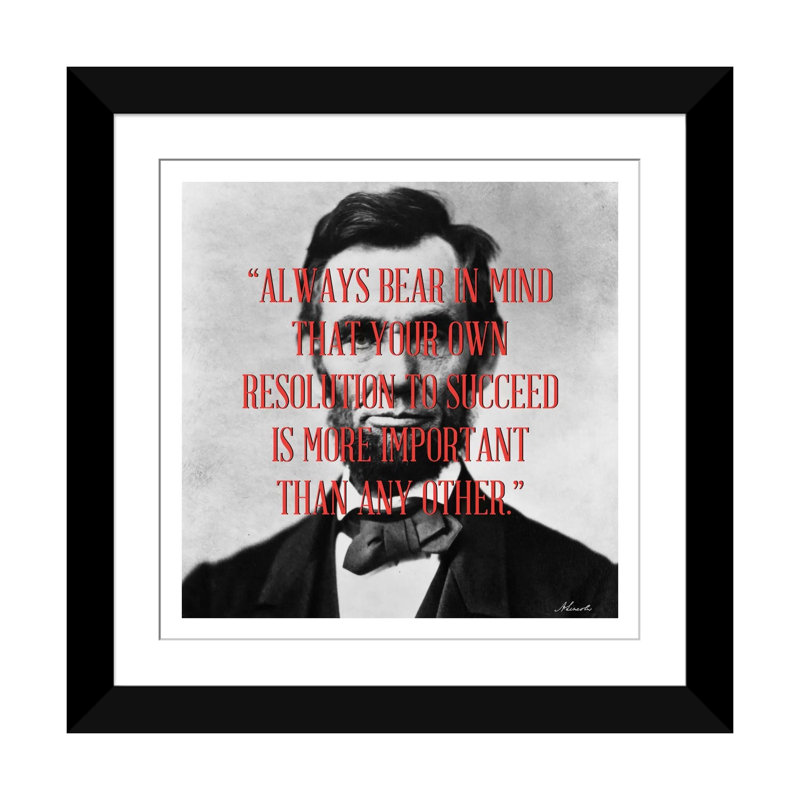 Abraham Lincoln Quote, impression sur toile, H 16 po x l 16 po x P 1 po, Papier d'art encadré noir, Blanc