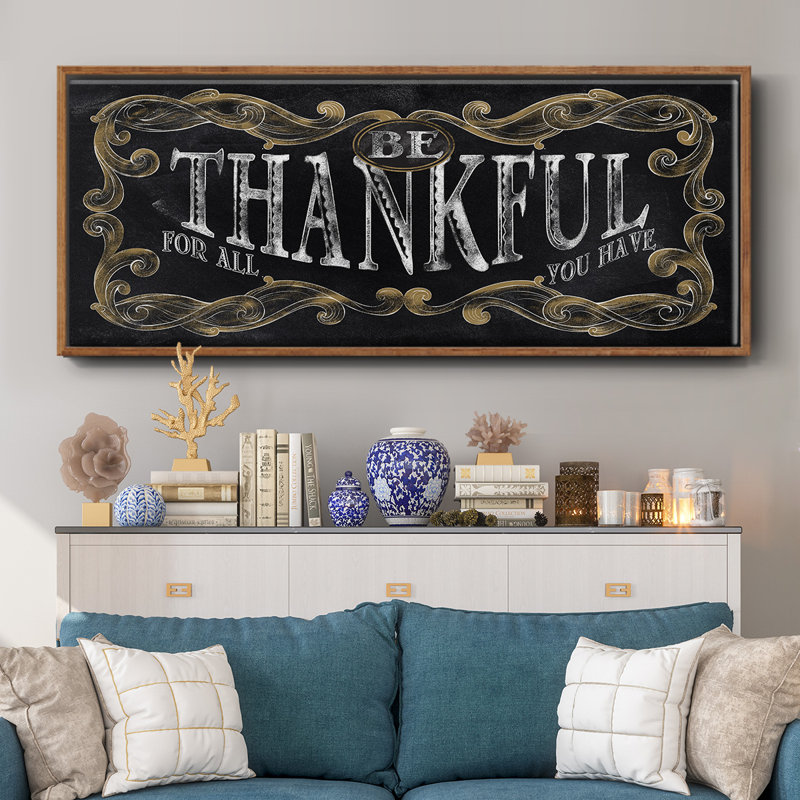 «Be Thankful», toile encadrée, H 8 po x l 20 po