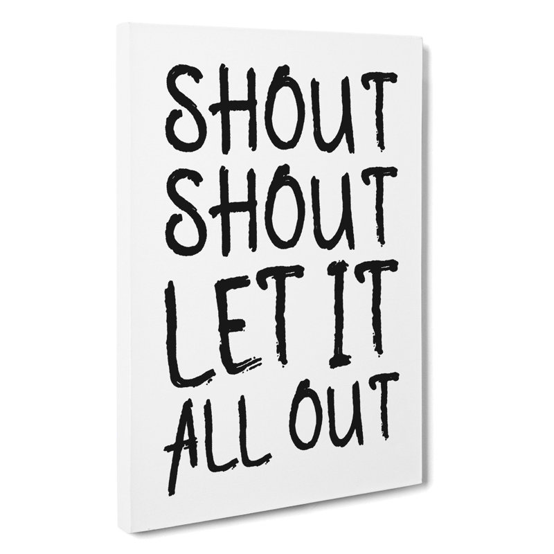 Let It All Out - Wrapped Canvas, 50cm H x 35cm W x 3cm D