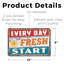 «Everyday Is A Fresh Start» (paquet de 2) en plastique 8 po x 12 po