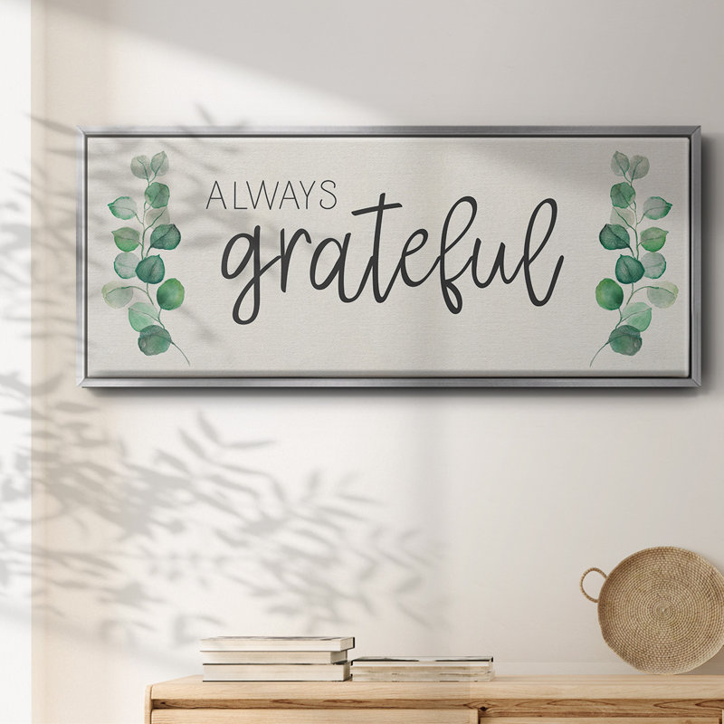 «Always Grateful», toile encadrée, H 20 po x l 50 po