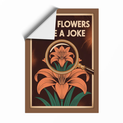 Flower With A Joke Art Deco - Print