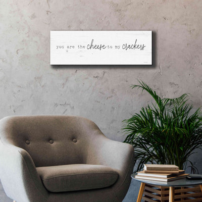 «You Are The Cheese To My Crackers» par Cindy Jacobs, estampe numérique sur toile