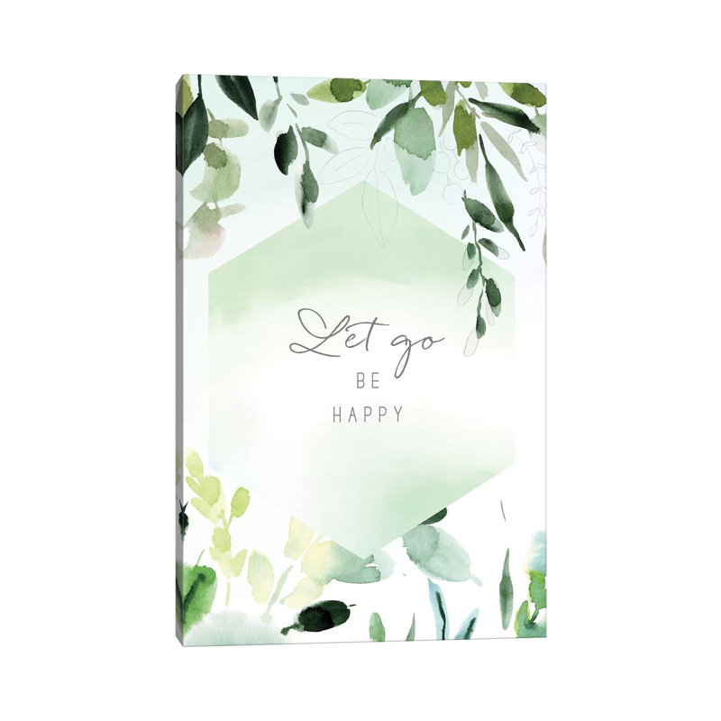 Let Go Be Happy by Stephanie Ryan - Painting on Canvas, 30.48cm H x 20.32cm W x 1.91cm D, Wrapped Canvas