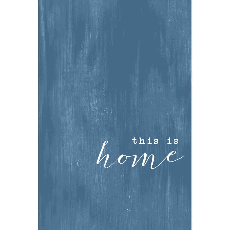 This Is Home 2, H 36 po x l 24 po