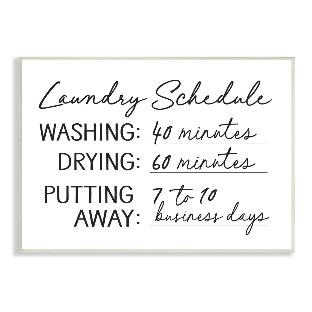 Laundry Schedule Witty Text Casual Home Sign Wall Plaque Art By Lettered And Lined Stupell Industries 