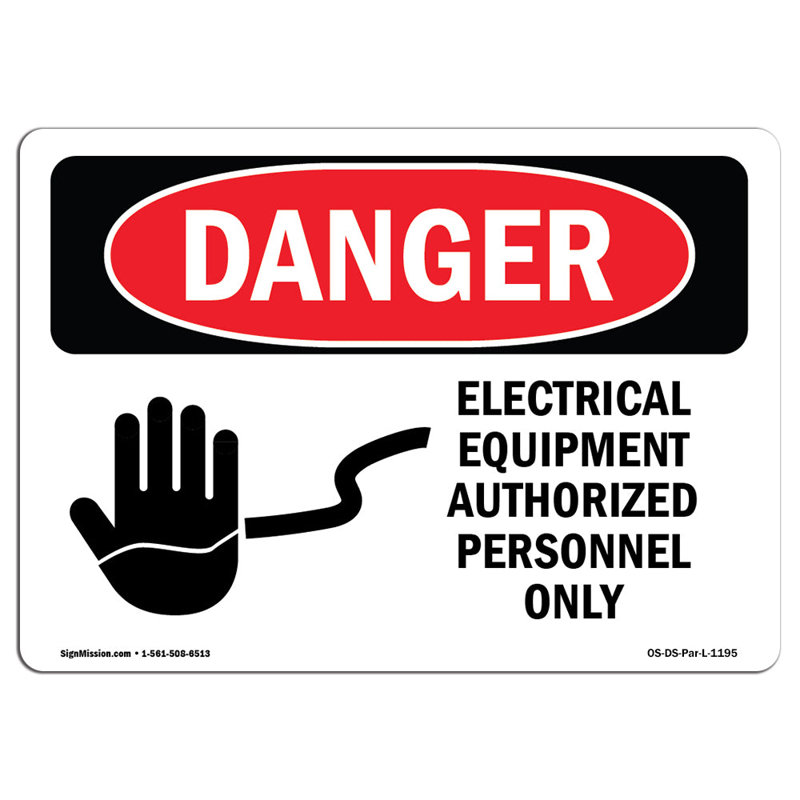 Electrical Equipment Authorized Personnel Aluminum Sign 12 x 18, 18" H x 24" W x 0.1" D