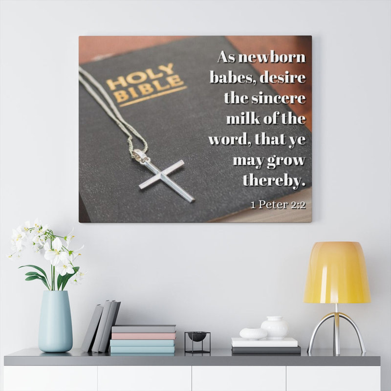 Grow 1 Peter 2:2 - Wrapped Canvas Print