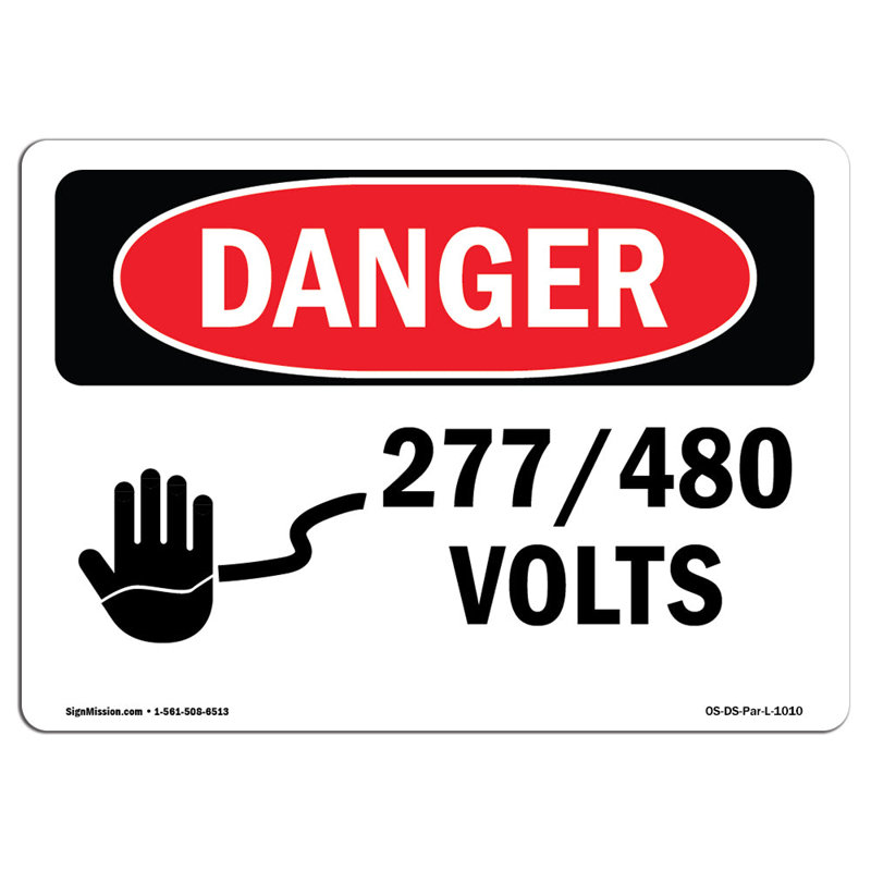 Enseigne en aluminium 277 480 Volts 12 x 18, H 18 po x l 24 po x P 0,1 po