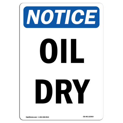 Oil Dry Sign