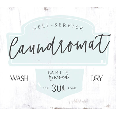 Self-Service Laundromat - Textual Art Print