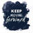 Keep Moving Forward - Modern Quotes – Throw Pillow Cover Only, Double-Sided Print, Insert Not Included