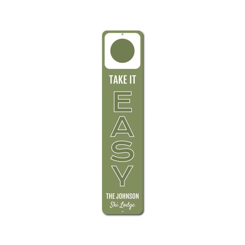 Plaque en aluminium personnalisée Take It Easy, H 6 po x l 24 po x P 0,063 po