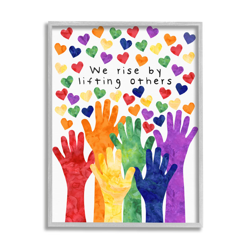 «We Rise By Lifting d'autres Rainbow Hand Hearts» par - Impression, Estampe numérique Farmhouse, H 14 po x l 11 po x P 1,5 po
