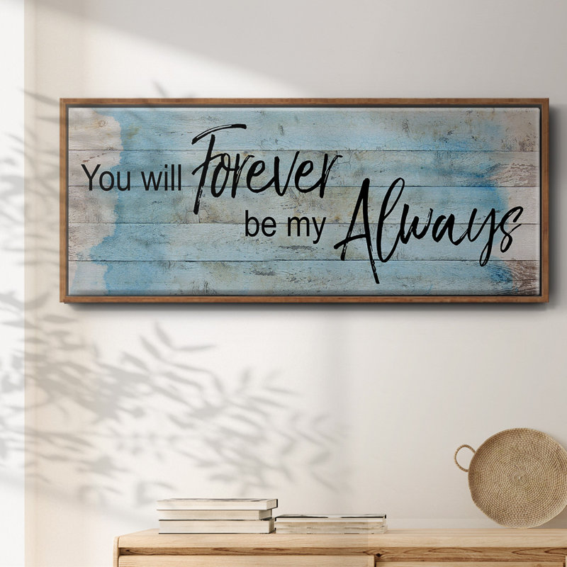 Forever Always - toile encadrée
