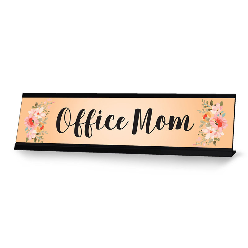 Enseigne de bureau Office Mom
