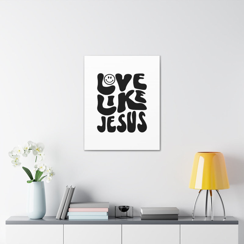 «Love Like Jesus», art textuel sur toile tendue, H 24 po x l 18 po x P 1,25 po