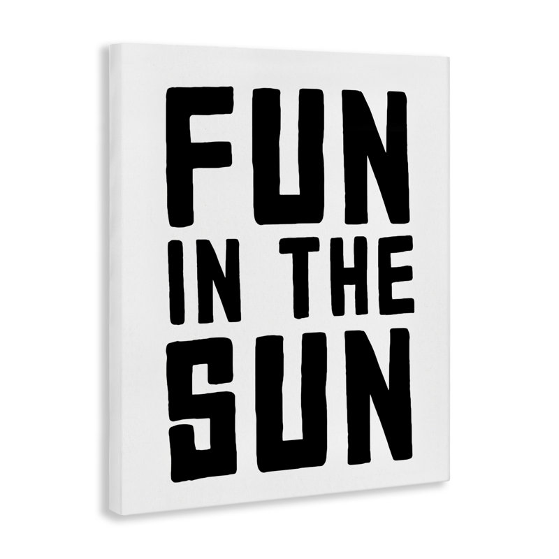 «Fun In Sun Simple Sentiment», conception par Lettré et doublé, H 20 po x l 16 po