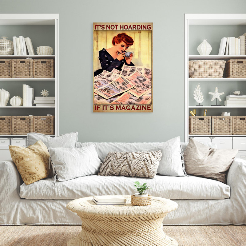 «Is Not Hoarding If Its Magazine» par Issem, impression rectangulaire sur toile tendue sur toile tendue, L 11 po x H 14 po