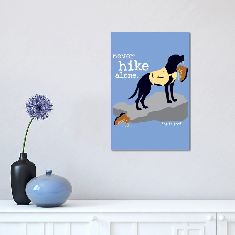 Never Hike Alone - Wrapped Canvas Gallery-Wrapped Canvas Giclée, 30.48 cm H x 45.72 cm W