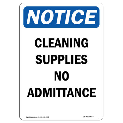 Osha Notice - Cleaning Supplies No Admittance Sign
