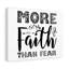 More Faith Than Fear - Wrapped Canvas Print-1641142123