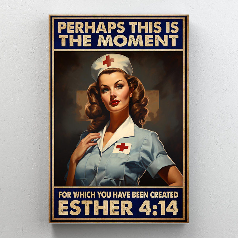 Nurse Perhaps This Is The Moment - 1 Piece Rectang Nurse Perhaps This Is The Moment On Canvas Graphic Art