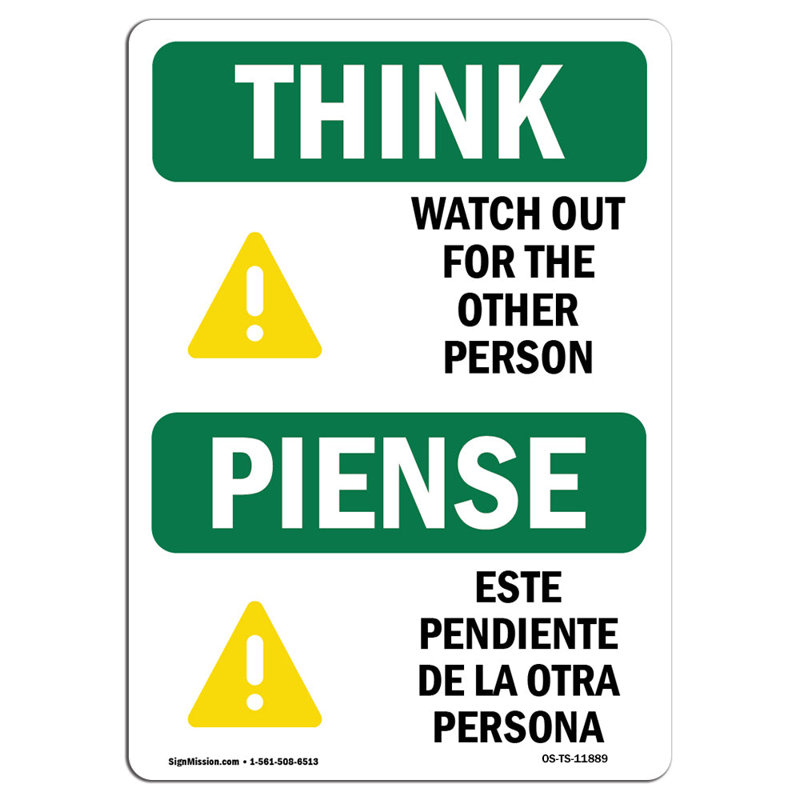 Osha Think - Attention à l'autre personne, H 18 po x l 12 po x P 0,1 po