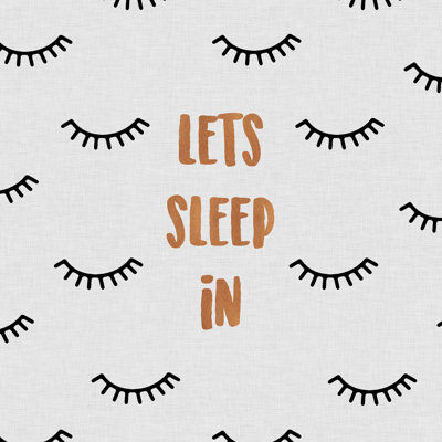 «Lets Sleep in Chamber Quote», impression