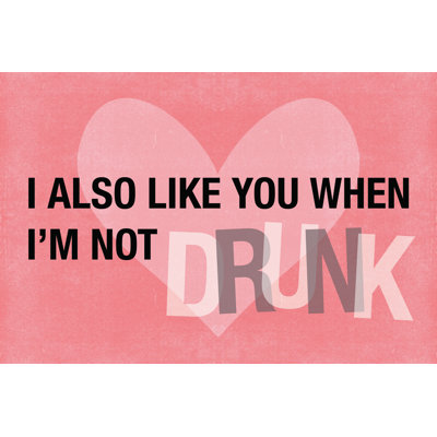 Love Drunk - Wrapped Canvas Print