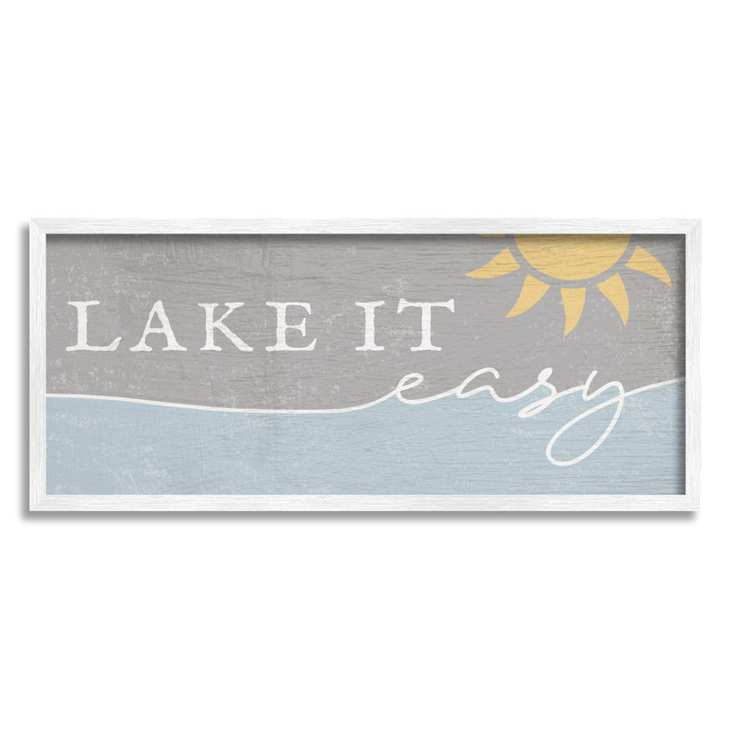 «Lake It Easy», mot de passe nautique, ciel ensoleillé, H 13 po x l 30 po, Giclée encadrée blanc bord de mer
