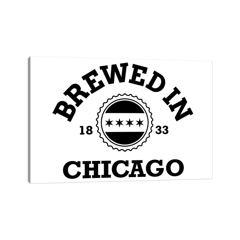 Brewed In Chicago by Benton Park Prints - Wrapped Canvas Gallery-Wrapped Canvas Giclée, 66.04 cm H x 45.72 cm W x 1.91 cm D