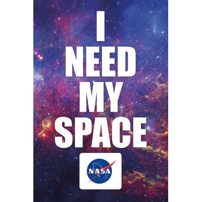 Officiellement sous licence de la NASA - I Need My Space, affiche d'art - 24 x 36 po - reproduction décorative - papier affiche - prête à encadrer