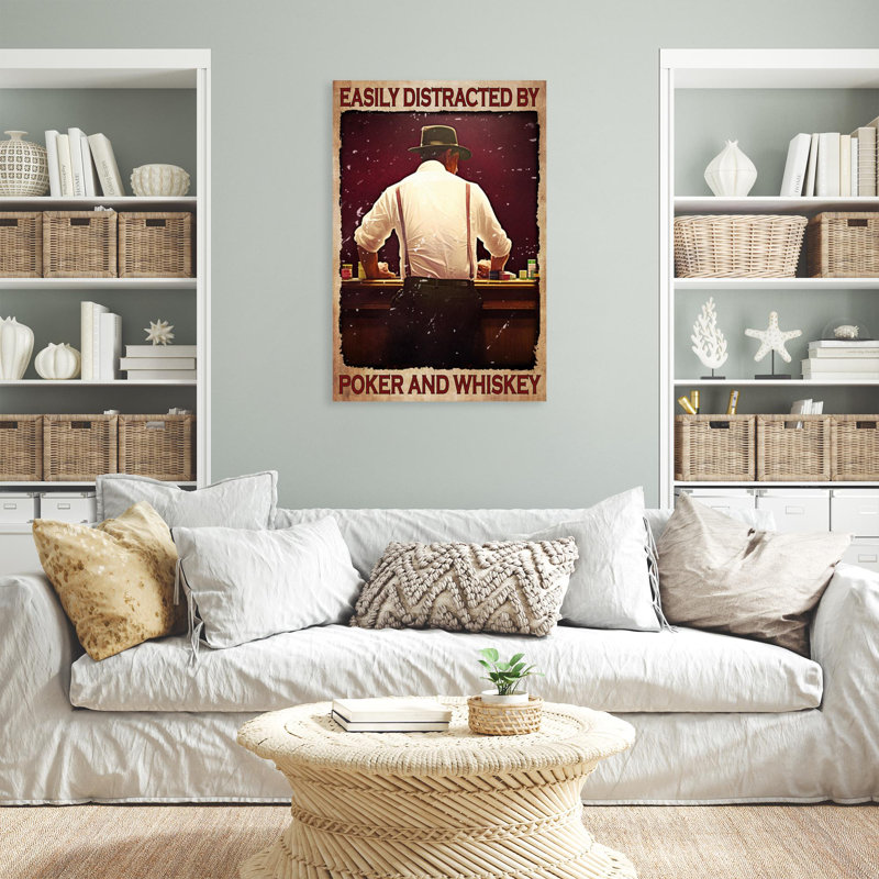 «Easily Distract By Poker And Whiskey», reproduction d'art graphique sur toile tendue, H 14 po x l 11 po x P 1,25 po
