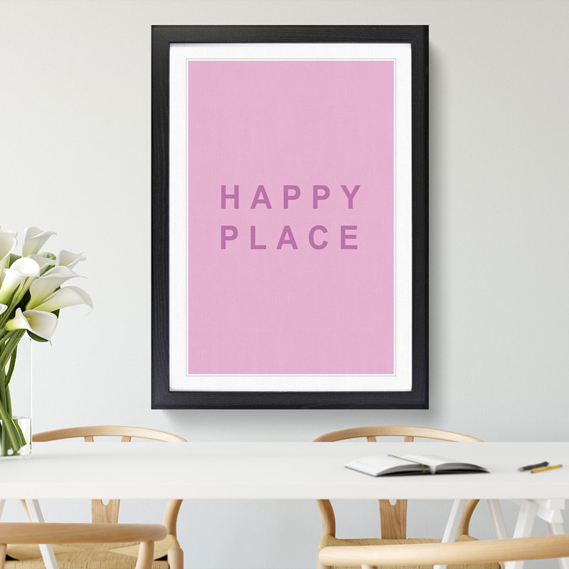 Happy Place Pink - Picture Frame Typography, Black Framed, 90cm H x 65cm W x 2cm D
