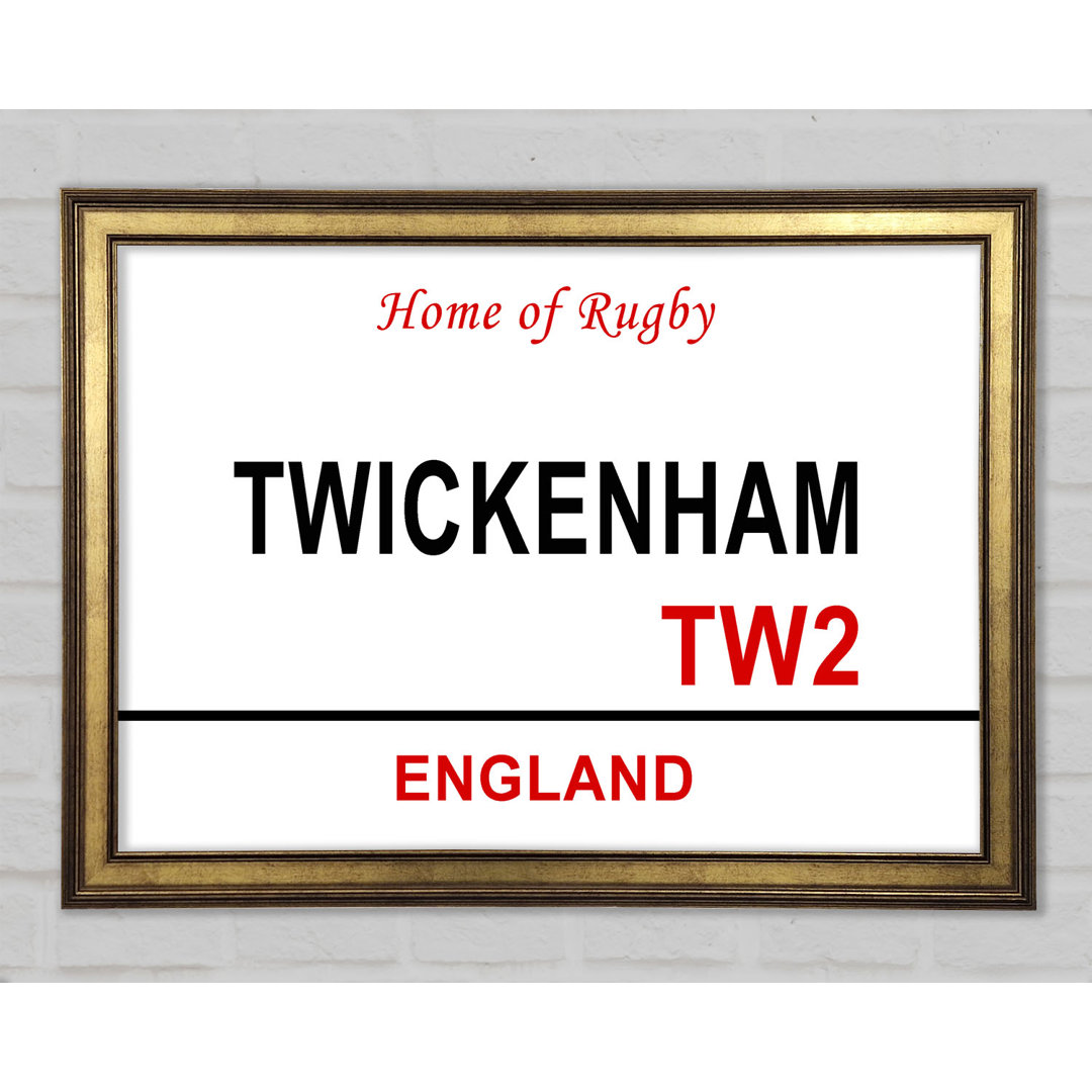 Twickenham Signs - Drucken