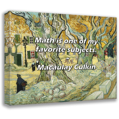 Artsy Quote "Math is one of my favorite subjects." By Macaulay Culkin Gallery Wrapped Canvas