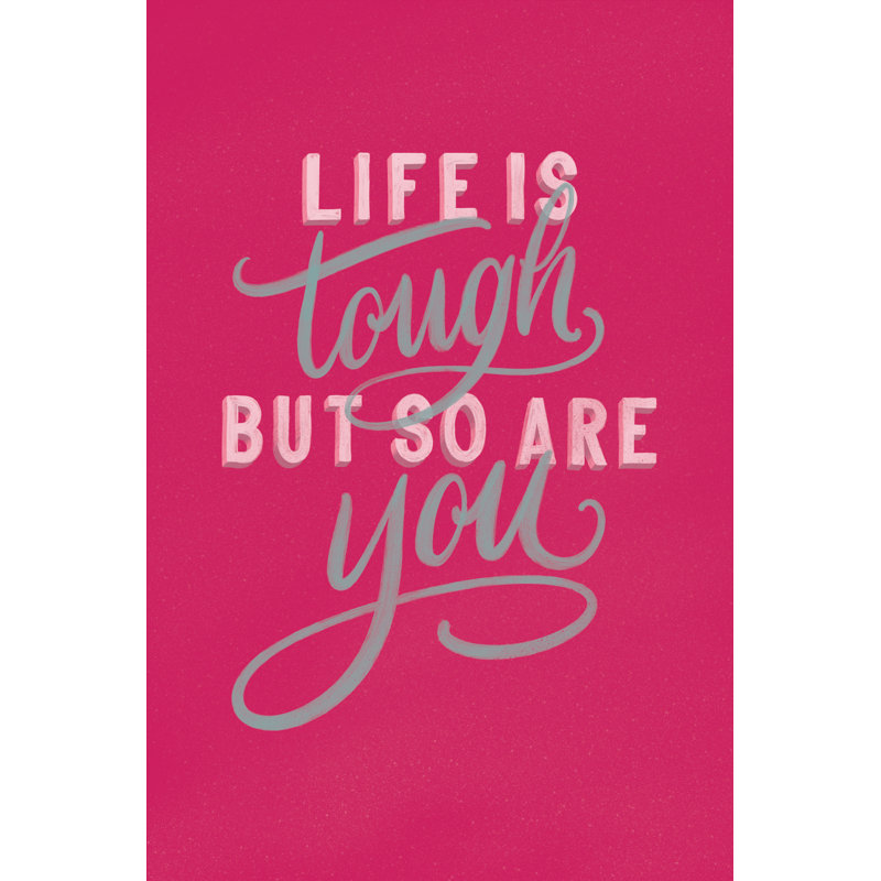 " Life Is Tough Bright Rose " by Becky Thorns, 12" H x 8" W, Walnut Single Picture Framed, No
